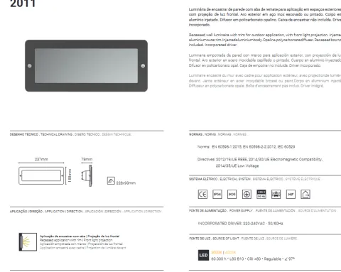 Projector de Parede Exterior de Encastrar Inox Escovado Tromilux 2011.100.80X Aço Inoxidável