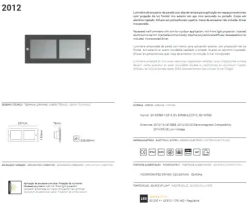 Projetor de Parede Exterior de Encastrar Inox Opalino Tromilux 2012.100.8OX Aço Inoxidável