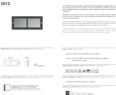 Projetor de Parede Exterior de Encastrar Inox Opalino Tromilux 2012.100.8OX Aço Inoxidável